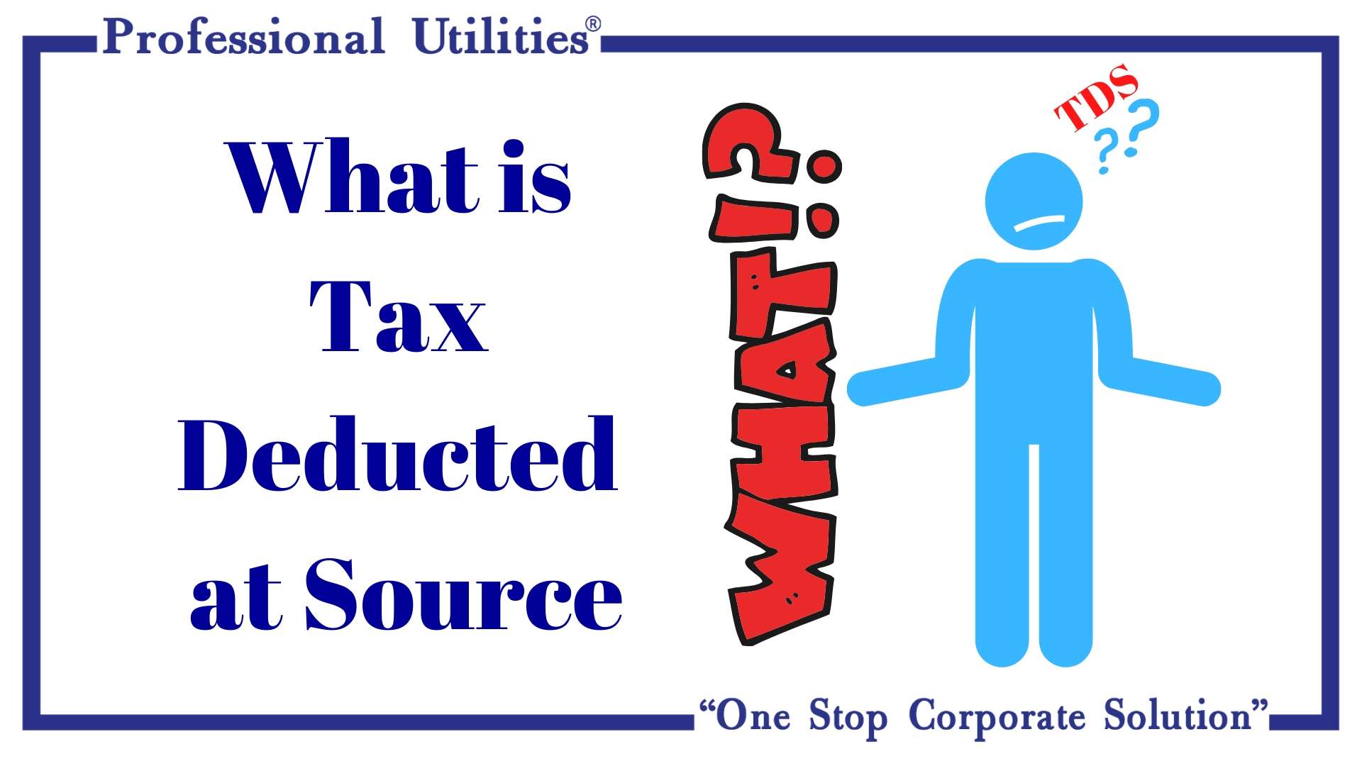 Tax Deducted At Source Tds Professional Utilities 12544 Hot Sex Picture 7394