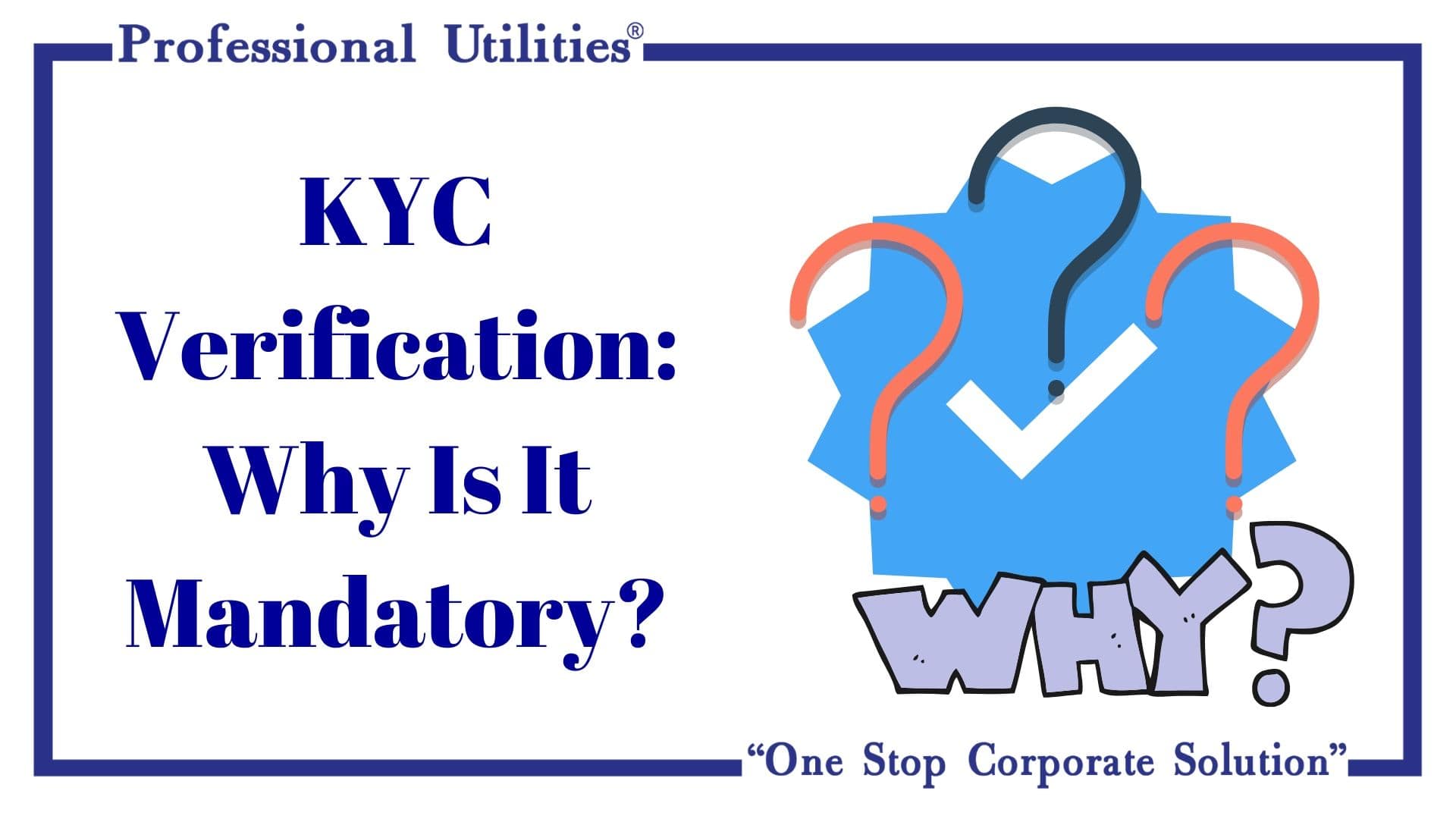 Know-Your-Customer-KYC-Verification-Why-Is-It-Mandatory-min