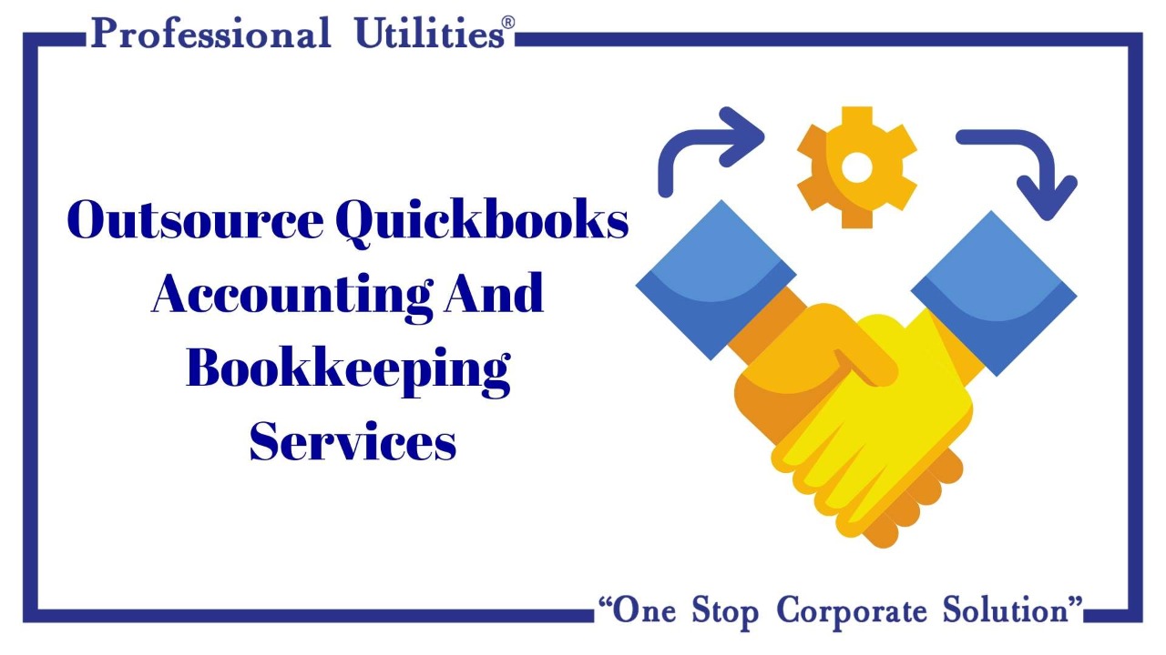 Outsource Quickbooks Accounting And Bookkeeping Services