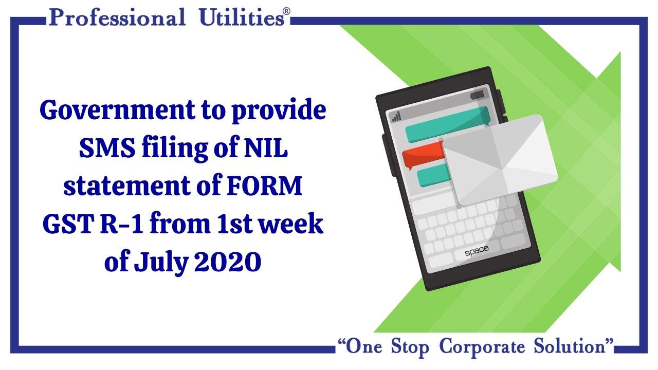 Learn How to Submit Nil GSTR-1 Using SMS