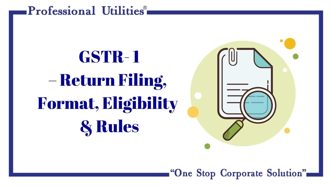 gstr-1 return filing format eligibility rules-min