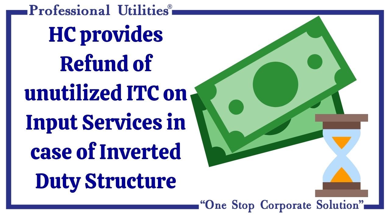 hc-provides-refund-of-unutilized-itc-on-input-services-in-case-of