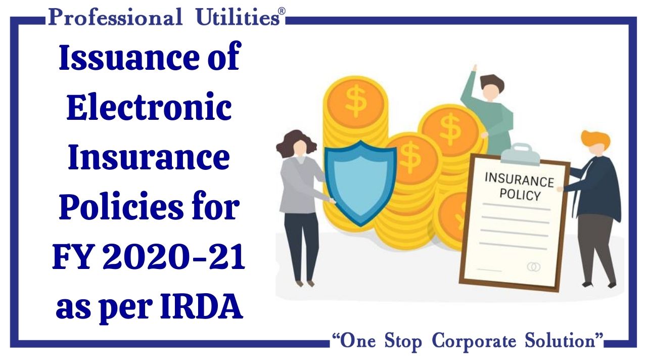 Issuance of Electronic Insurance Policies for FY as per IRDA