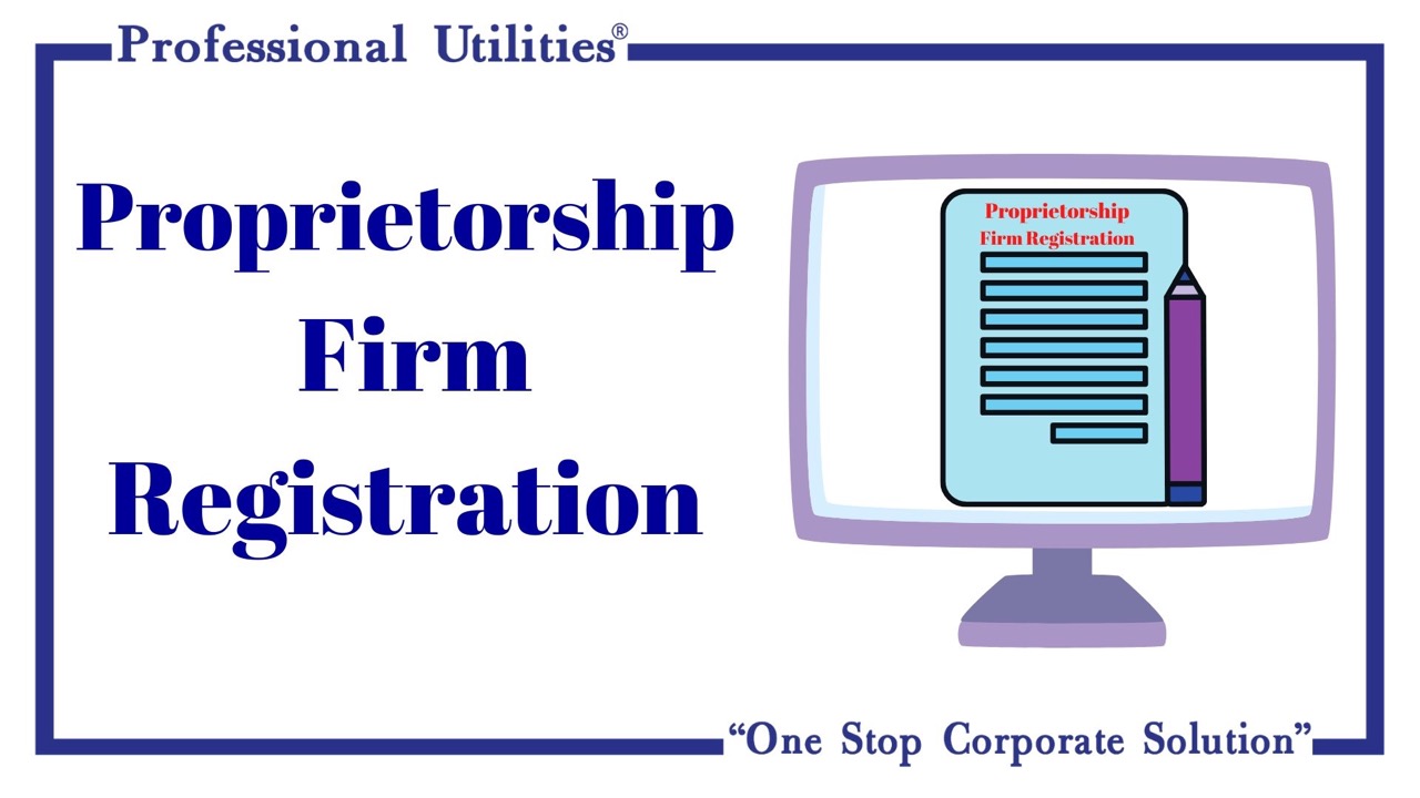 proprietorship firm registration