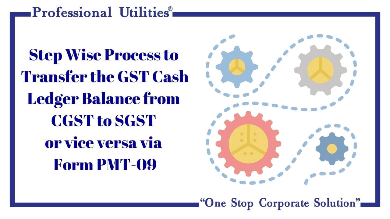 step-wise-process-transfer-the-gst-cash-ledger-balance-min