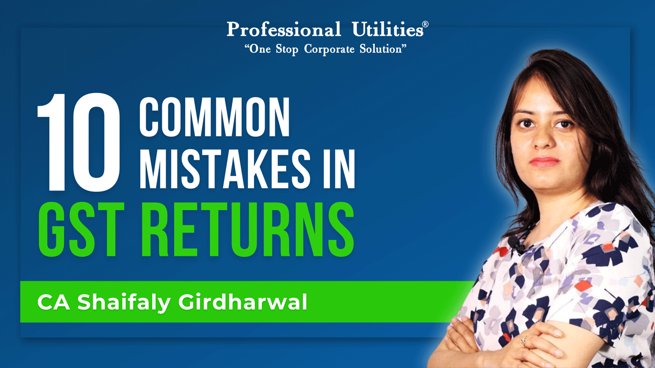 You are currently viewing 10 Common Mistakes Made by Taxpayers While Filing GST Returns